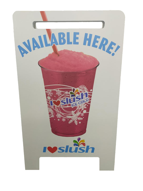 I Luv Slush Sidewalk Sign